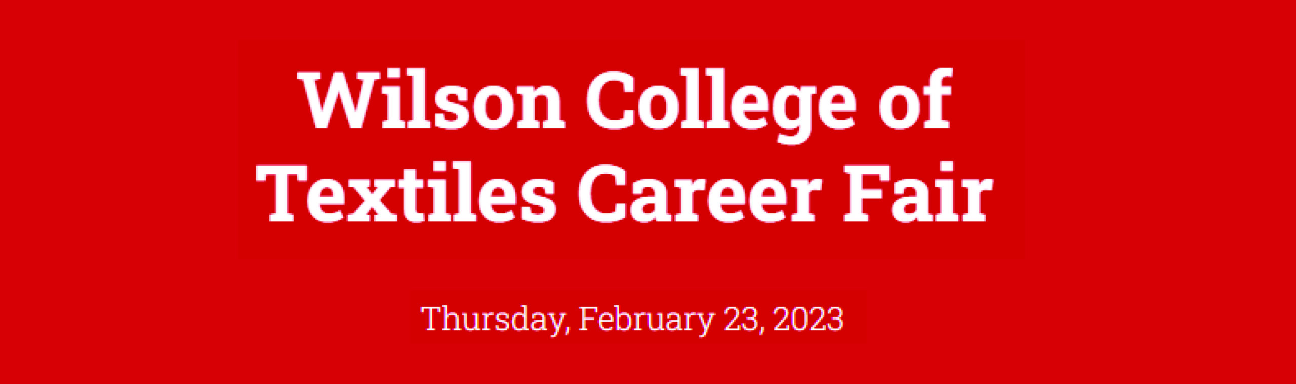 Events for December 29, 2024 › Trade Shows › Career Fair › Wilson